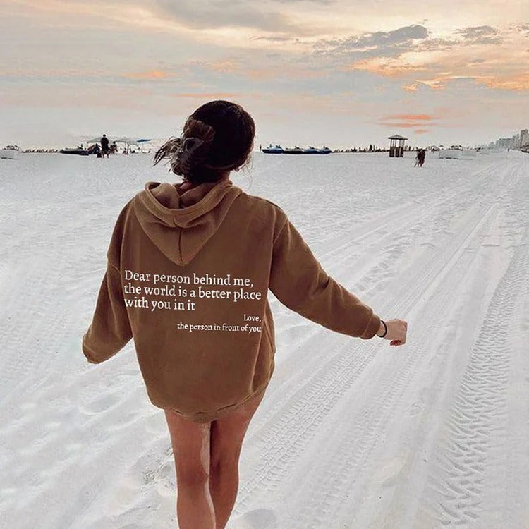 Dear Person Behind Me,the World Is A Better Place,with You In It,love,the Person In Front Of You,Women's Plush Letter Printed Kangaroo Pocket Drawstring Printed Hoodie Unisex Trendy Hoodies - NOMAN STORE LLC