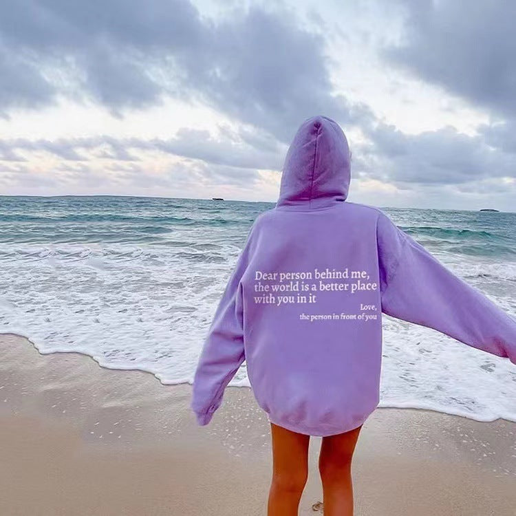 Dear Person Behind Me,the World Is A Better Place,with You In It,love,the Person In Front Of You,Women's Plush Letter Printed Kangaroo Pocket Drawstring Printed Hoodie Unisex Trendy Hoodies - NOMAN STORE LLC